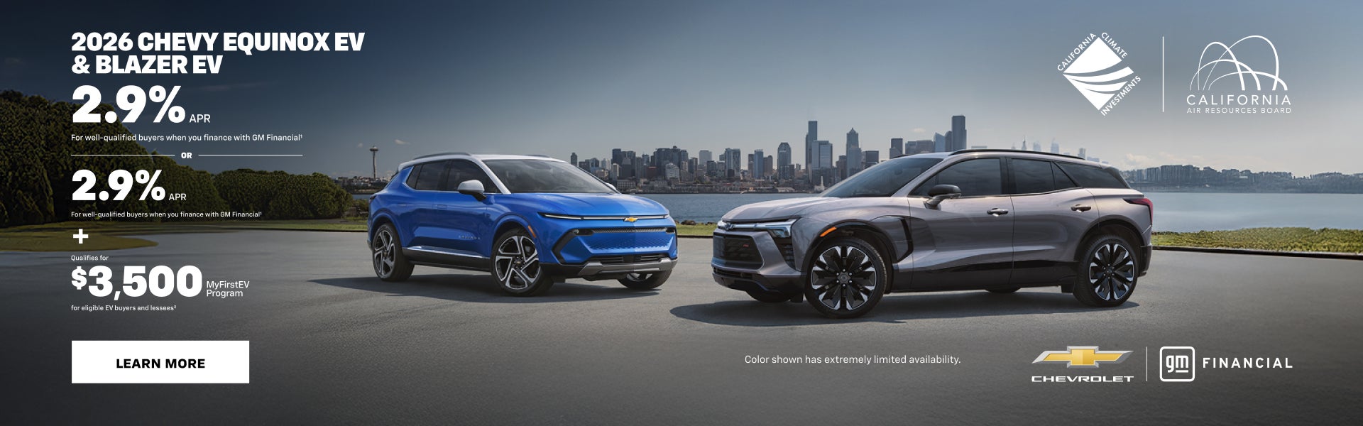 2026 Chevy Equinox EV, Blazer EV. 2.9% APR For well-qualified buyers when you finance with GM Fin...